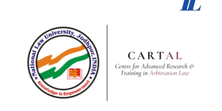 8th CARTAL Conference on International Arbitration, 2024 (March 30 -31, 2024); Organised by Centre for Advanced Research and Training in Arbitration Law and National Law University, Jodhpur